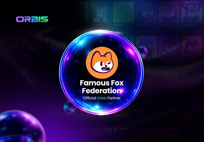 A glowing purple orb contains the "Famous Fox Federation" logo with the text "Official Orbis Partner," set against a backdrop of fox character portraits, illustrating the announcement that this iconic Solana builder project has officially partnered with Orbis as their preferred platform.
