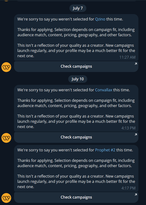 The image shows a chat thread from Wallchain with three rejection notifications dated July 7 and July 10, informing the user they weren't selected for the Qzino, Corvallax, and Prophet #2 campaigns, each followed by a "Check campaigns" button. This visually reinforces the post's humorous frustration about repeatedly being passed over for Wallchain campaigns, aligning with the joke about needing to change their name to "AndrewNGMI."