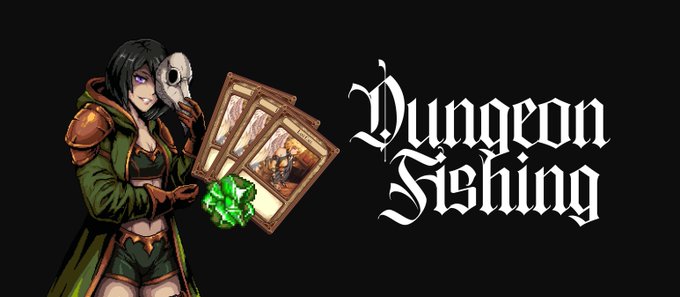An illustration of a dark-haired female character holding playing cards and a glowing green gem, alongside stylized text reading 'Dungeon Fishing' on a black background.