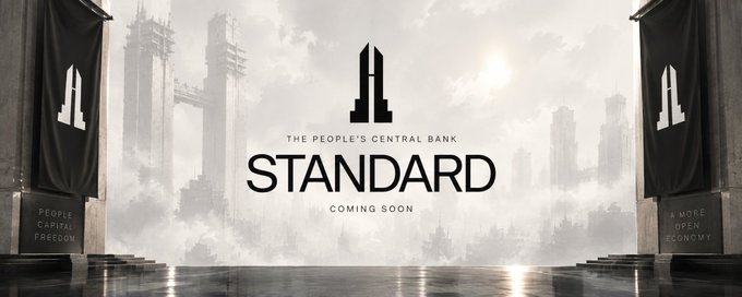 A promotional banner displays "THE PEOPLE'S CENTRAL BANK" and "STANDARD" with "COMING SOON" text, featuring banners reading "PEOPLE CAPITAL FREEDOM" and "A MORE OPEN ECONOMY" flanking a misty cityscape.