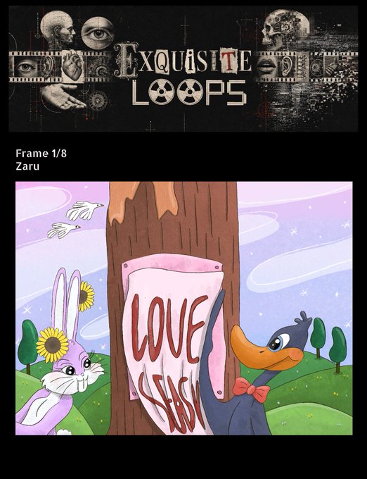 An 'Exquisite Loops' collaborative animation frame 1/8 by 'Zaru' showing a cartoon rabbit and crow holding up a 'LOVE & PEACE' banner in a whimsical outdoor setting.