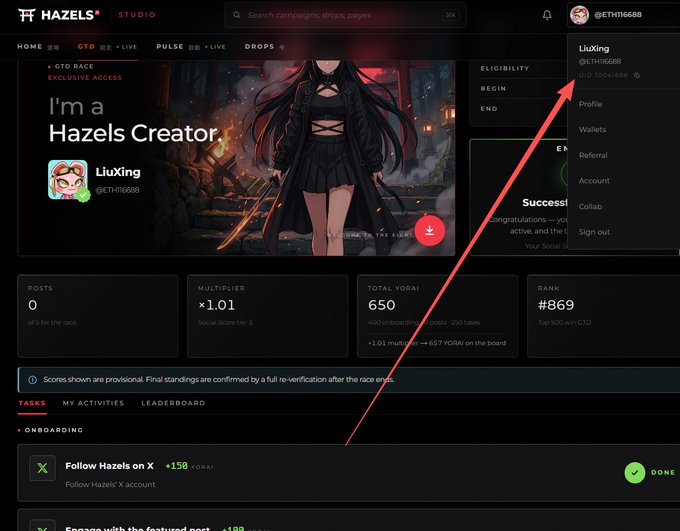 Screenshot of the Hazels Studio website showing a user profile for 'LiuXing' (@ETH116688) with a banner reading 'I'm a Hazels Creator,' displaying 650 YORAI and rank #869, with an arrow pointing to the username in the top right menu.