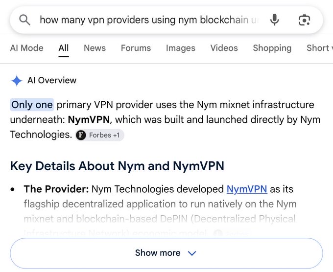 A Google search for "how many VPN providers using nym blockchain" displays an AI Overview stating that **only one primary VPN provider**, **NymVPN**, uses the Nym mixnet infrastructure, with NymVPN built and launched directly by Nym Technologies. The image supports the accompanying correction's claim that no independent VPN app exists on the Nym blockchain beyond NymVPN, which is controlled by Nym Technologies SA, reinforcing concerns that paying for NymVPN still requires trusting the same entity behind the Nym Foundation.