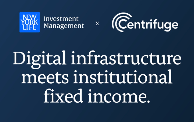 A promotional graphic on a navy background features the New York Life Investment Management logo alongside the Centrifuge logo, separated by an "x" to denote partnership. Bold white text reads "Digital infrastructure meets institutional fixed income," visually reinforcing the post's announcement of NYLIM's tokenization partnership with Centrifuge.