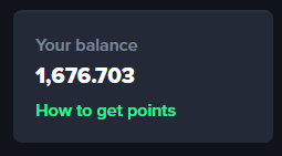 A screenshot showing a points balance of 1,676.703 with the heading 'Your balance' and a clickable link saying 'How to get points' on a dark background.