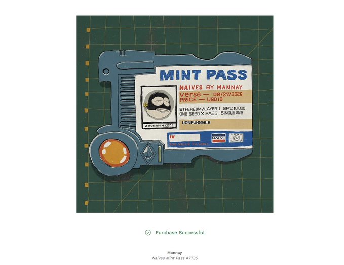 An illustration of a 'MINT PASS' card by Naives, featuring details like 'VERSE 08/27/2026', 'PRICE USD10', and 'NONFUNGIBLE', with a 'Purchase Successful' message below.