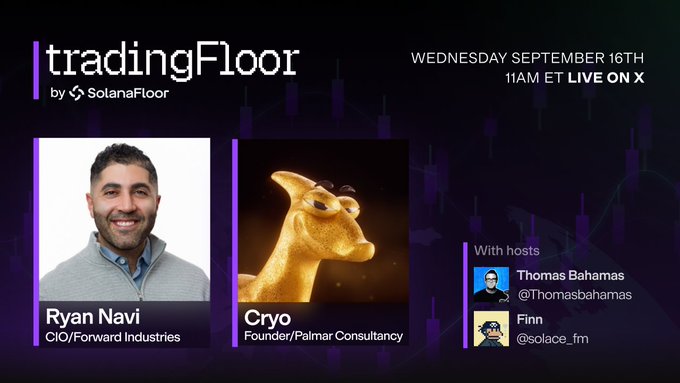 The image is a promotional graphic for the "tradingFloor by SolanaFloor" livestream airing Wednesday, September 16th at 11AM ET on X, featuring guest Ryan Navi (CIO/Forward Industries) and Cryo (Founder/Palmar Consultancy), hosted by Thomas Bahamas (@Thomasbahamas) and Finn (@solace_fm). The post's playful "guess what I am going to pitch" teaser aligns with the show's format of featuring founders and executives pitching projects to a live crypto audience.