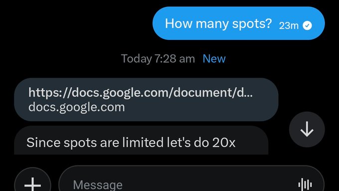 The image shows a text message exchange where someone asks "How many spots?" and receives a reply with a Google Docs link followed by "Since spots are limited let's do 20x," directly corresponding to the post's claim of securing a 20X guaranteed NFT spot after messaging for days.