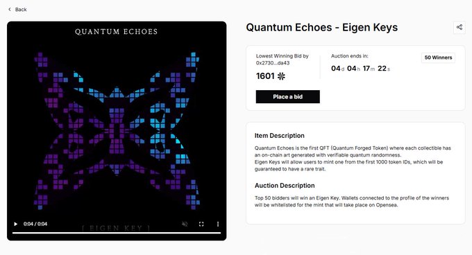 An auction page for 'Quantum Echoes - Eigen Keys' on a marketplace, featuring a colorful pixelated butterfly artwork, a current bid of 1601 (~$2730), an auction countdown, 50 winners, and descriptions of the item and auction rules.