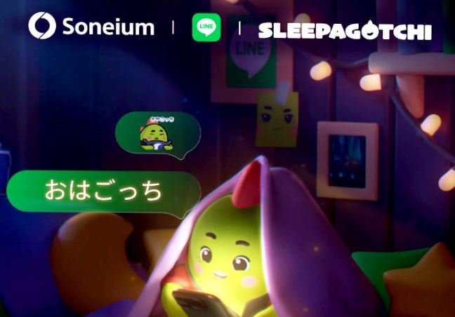 An animated graphic features 'Soneium' and 'SLEEPAGOTCHI' with the LINE logo, showing a green character in bed using a phone while a speech bubble reads 'おはごっち'.