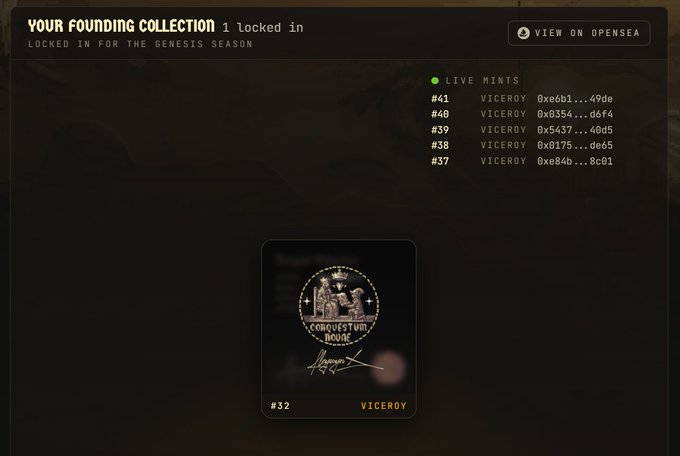A digital interface for 'YOUR FOUNDING COLLECTION' displaying a list of 'LIVE MINTS' numbered #37 to #41, featuring a central NFT labeled 'CONQUESTUM MUNDI' #32 by VICEROY.