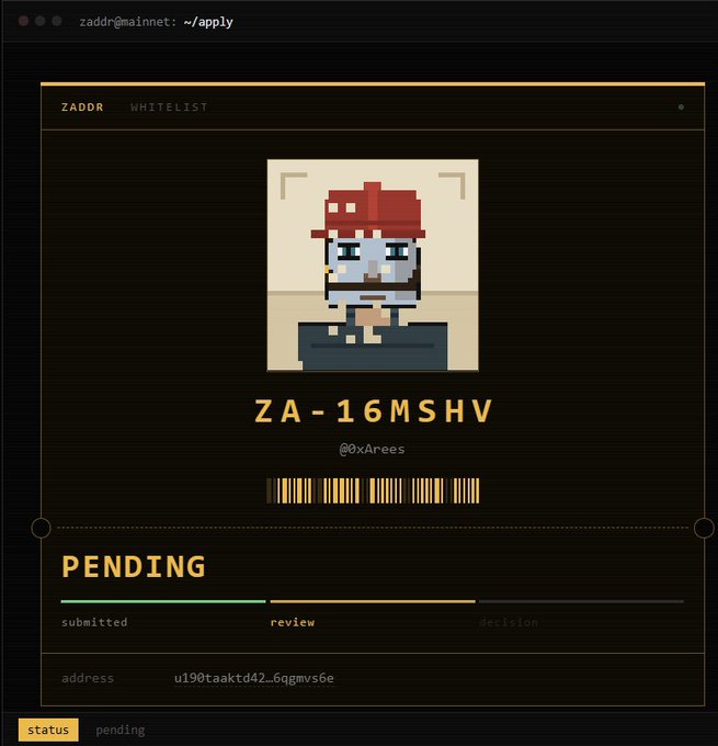 A ZADDR whitelist application interface showing a pixel art avatar with a red mushroom-like hat, with whitelist code ZA-16MSHV and username @0xArees in 'PENDING' status at submitted stage.