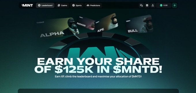 A promotional banner for MINT featuring the text 'EARN YOUR SHARE OF $125K IN $MNTD! Earn XP, climb the leaderboard and maximise your allocation of $MNTD!' with four mascot cards labeled ALPHA, NOOB, APE, and BULL.