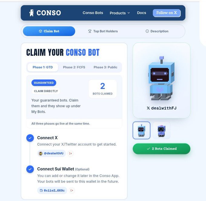 A webpage for “CONSO” shows a “CLAIM YOUR CONSO BOT” interface with tabs for “Claim Bot,” “Top Bot Holders,” and “Description,” plus steps to connect X and optionally Sui Wallet; a blue robot is labeled “X dealwithFJ,” and a green button reads “2 Bots Claimed.”