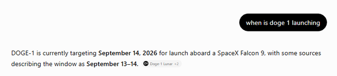 Search response stating "DOGE-1 is currently targeting September 14, 2026 for launch aboard a SpaceX Falcon 9," in response to the query "when is doge 1 launching."