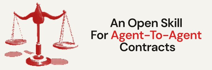 A graphic featuring a red scale of justice icon next to the text 'An Open Skill For Agent-To-Agent Contracts', with 'Agent-To-Agent' highlighted in red.