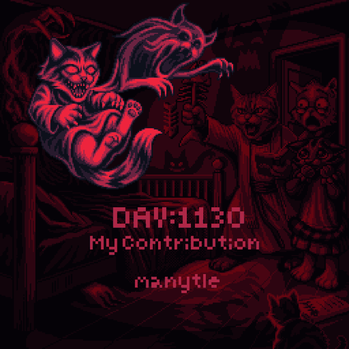 A dark red, pixel-art style illustration depicts menacing cats and zombie-like children in a bedroom scene, with text reading "DAY:1130 MyContribution manytle".