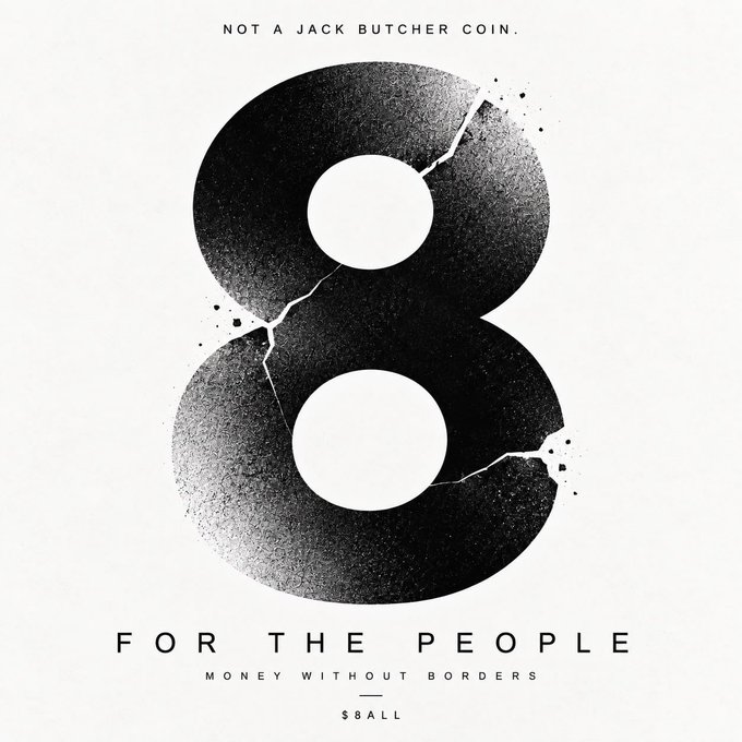 $BALL cryptocurrency promotional poster featuring a large cracked number '8' with text 'NOT A JACK BUTCHER COIN' and 'FOR THE PEOPLE - MONEY WITHOUT BORDERS'.