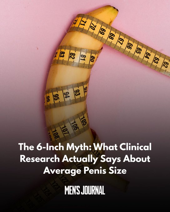 Men's Journal article titled 'The 6-Inch Myth: What Clinical Research Actually Says About Average Penis Size,' featuring a banana wrapped with a measuring tape against a pink background.