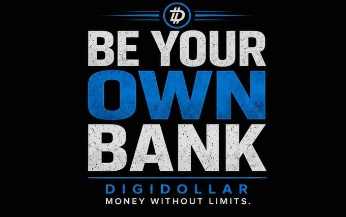 A promotional graphic featuring bold text that reads "BE YOUR OWN BANK" alongside the Digidollar logo (a stylized "DD" symbol) with the tagline "DIGIDOLLAR — MONEY WITHOUT LIMITS," visually reinforcing the post's message about Digibyte's new decentralized, time-locked stablecoin offering financial autonomy without traditional banking constraints.