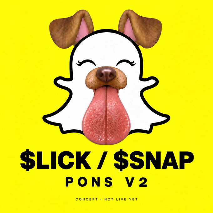 A logo for '$LICK / $SNAP PONS V2' on a yellow background featuring a dog face with its tongue hanging out, labeled 'CONCEPT - NOT LIVE YET'.