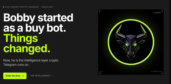 A dark-themed promotional graphic for a crypto Telegram bot called Bobby, featuring the tagline 'Bobby started as a buy bot. Things changed.' alongside a glowing green geometric bull logo.
