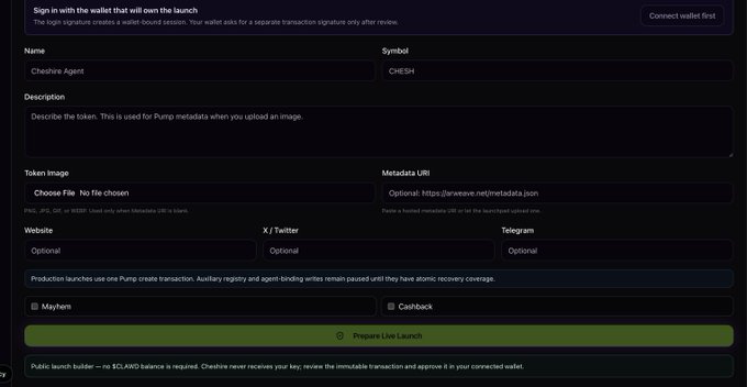 A token creation form with fields for Name ('Cheshire Agent'), Symbol ('CHESH'), Description, Token Image, Metadata URI, Website, X/Twitter, and Telegram, with a 'Prepare Live Launch' button.