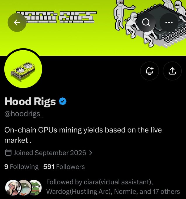 A Twitter/X profile page for 'Hood Rigs' (@hoodrigs_) with the bio 'On-chain GPUs mining yields based on the live market.', joined September 2026, showing 591 followers.