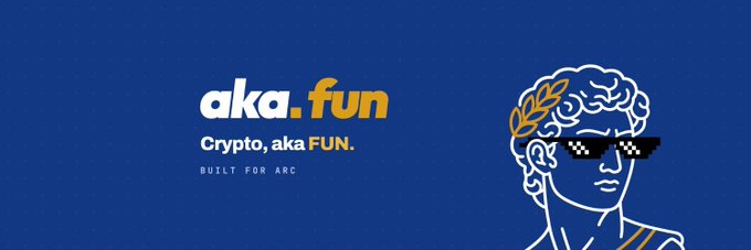 A blue banner for 'aka.fun' with the tagline 'Crypto, aka FUN.' and 'BUILT FOR ARC', featuring a classical Greek-style illustration of a face with a laurel wreath and pixelated sunglasses.