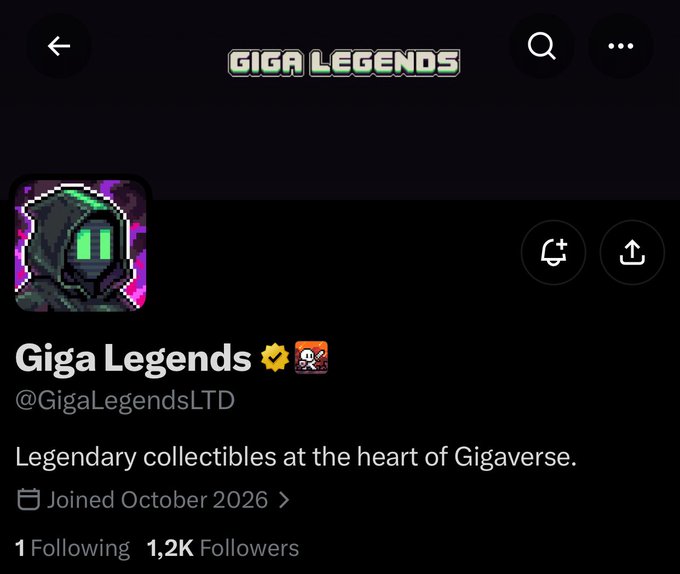 A screenshot of the X profile for **Giga Legends** (**@GigaLegendsLTD**), featuring a hooded green-eyed avatar and the bio, “Legendary collectibles at the heart of Gigaverse.” The profile shows **1 Following**, **1.2K Followers**, and **Joined October 2026**, relating to the accompanying post urging users not to miss the **@playgigaverse** collection release, with details still TBA.