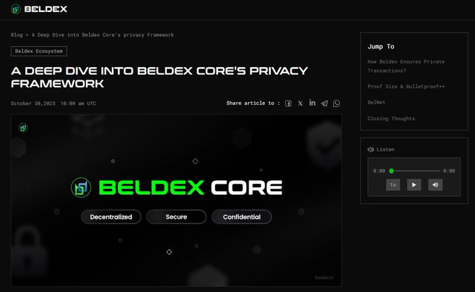 A blog post screenshot titled 'A DEEP DIVE INTO BELDEX CORE'S PRIVACY FRAMEWORK' dated October 30, 2025, featuring the Beldex Core logo and audio playback controls.