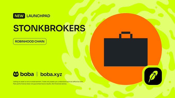 A bright yellow promotional banner announces "STONKBROKERS" as a new launchpad on the Robinhood Chain, featuring a black briefcase icon on an orange circular background alongside the Boba network logo (boba.xyz), tying into the post's announcement that StonkBrokers (ClutchMarkets) trading tools are now live on Boba for Robinhood Chain coins.