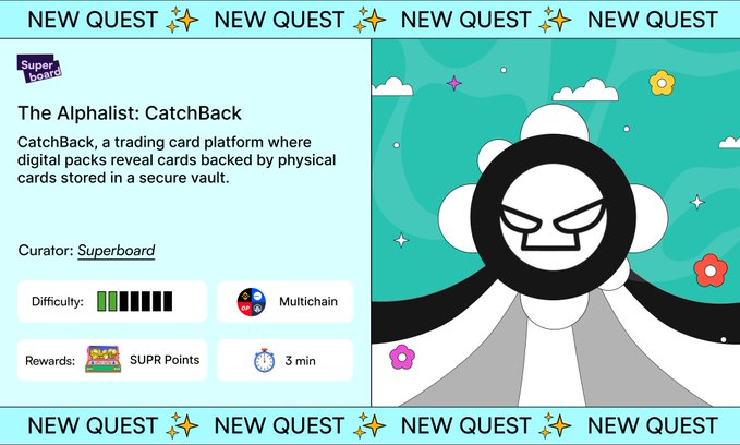 A 'Superboard' quest card titled 'The Alphalist: CatchBack' describing a trading card platform, featuring a character illustration and metadata including difficulty level, multichain support, SUPR Points reward, and 3 min duration.
