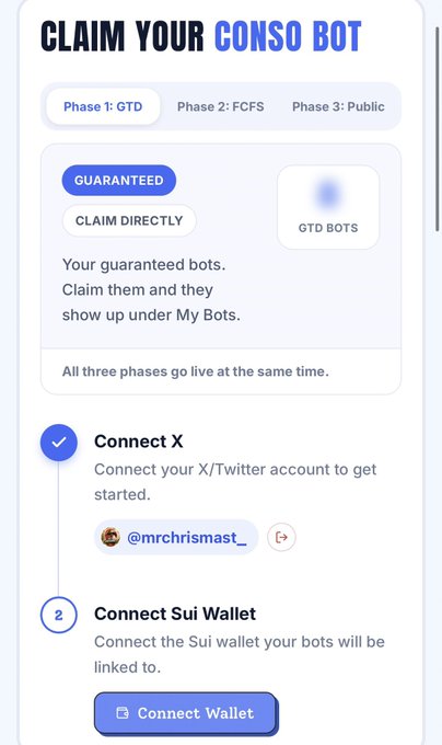 The image shows a “CLAIM YOUR CONSO BOT” interface with Phase 1: GTD selected, alongside “FCFS” and “Public,” and a guaranteed bot card for the @conso_xyz snapshot NFT. Users are instructed to connect X and the Sui Wallet, with “@mrchrismast_” shown as the connected X account.