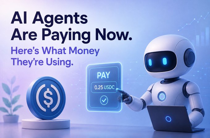 A promotional graphic reading 'AI Agents Are Paying Now. Here's What Money They're Using' showing a robot pointing at a 0.25 USDC payment interface.