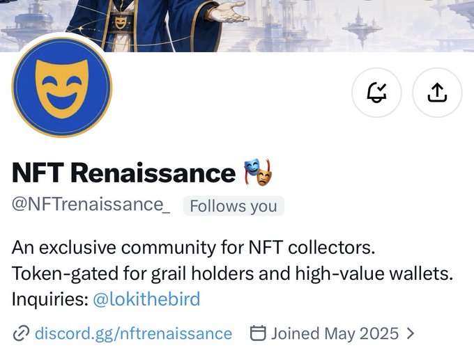 A Twitter/X profile page for 'NFT Renaissance' (@NFTrenaissance_) describing itself as an exclusive NFT collector community token-gated for grail holders, with a Discord link and a wizard-themed banner image.