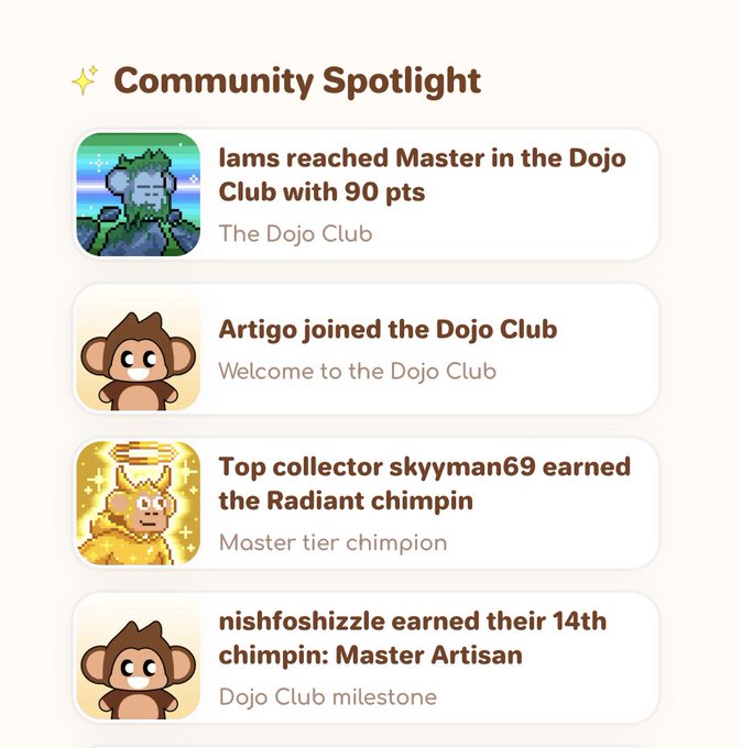 A 'Community Spotlight' interface for the Dojo Club showing achievements: 'lams reached Master in the Dojo Club with 90 pts', 'Artigo joined the Dojo Club', 'Top collector skyyman69 earned the Radiant chimpin', and 'nishfoshizzle earned their 14th chimpin: Master Artisan'.