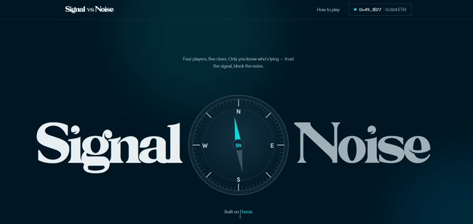 Landing page for a game called 'Signal vs Noise' featuring a compass graphic and tagline 'Four players, five clues. Only you know who's lying — trust the signal, block the noise.' Built on Fhenix.