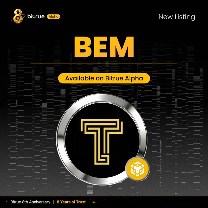 A promotional graphic from Bitrue Alpha announcing a new listing for the ticker "BEM," featuring a black-and-gold coin emblem with a stylized "T" logo on a dark background, with text reading "New Listing," "BEM," and "Available on Bitrue Alpha." The banner promotes Bitrue's 8th Anniversary ("8 Years of Trust") and visually supports the post's announcement that $BEM, the first miner token of TapeOut Protocol, is now live for trading.