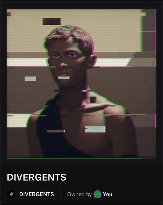 A digital NFT artwork titled 'DIVERGENTS' showing a stylized 3D rendered bust of a figure with short hair, featuring a glitch effect with green and magenta color distortion, marked as 'Owned by You'.