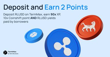 The image is a promotional graphic for TermMax featuring the text "Deposit and Earn 2 Points," highlighting a deposit offer of $RLUSD on TermMax with 90x XP and 10x Coinshift points, alongside 3D renderings of RLUSD and XRP coins. It visually supports the post by illustrating TermMax's new feature of routing unmatched limit lending orders into a Morpho vault for additional yield while waiting to be matched.