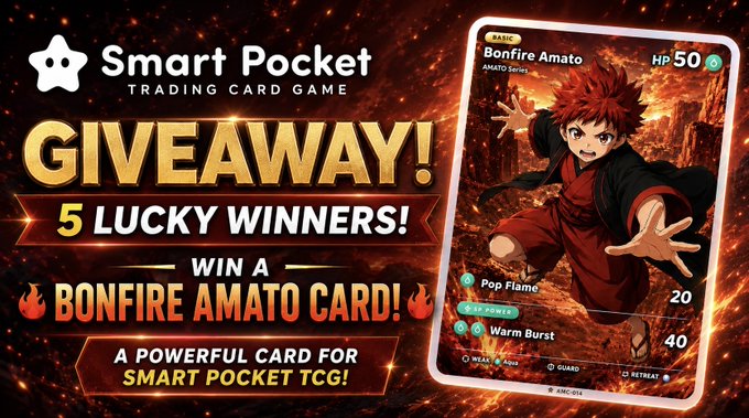 The image is a fiery giveaway promotion for Smart Pocket Trading Card Game, featuring a "Bonfire Amato" card with 50 HP and attacks like "Warm Burst" (40 damage). It advertises that 5 lucky winners will receive this powerful Amato Series card, tying directly to the post's call for users to reply with their SOL wallet addresses to win.