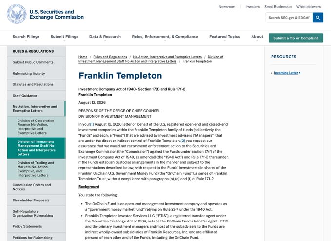 An SEC webpage displaying an Investment Company Act no-action letter from August 12, 2026 addressed to Franklin Templeton regarding the OnChain U.S. Government Money Fund (the 'OnChain Fund'), citing Investment Company Act of 1940- Section 17(f) and Rule 17f-2.
