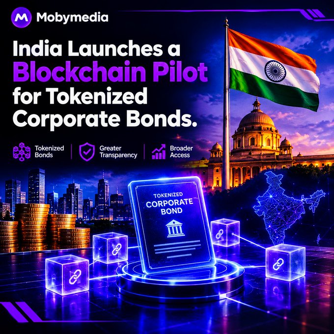 A Mobymedia graphic titled 'India Launches a Blockchain Pilot for Tokenized Corporate Bonds,' featuring the Indian flag, Parliament building, and key benefits: 'Tokenized Bonds,' 'Greater Transparency,' and 'Broader Access.'
