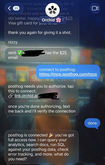 A screenshot of an iMessage conversation with "Orchid 🌸" showing a user successfully connecting to PostHog analytics by following a shared MCP link and sending "done" to verify authorization, enabling full access to query analytics, search docs, run SQL, and check error tracking. The exchange illustrates the seamless onboarding process described in the post about tracking company analytics via PostHog on Orchid.
