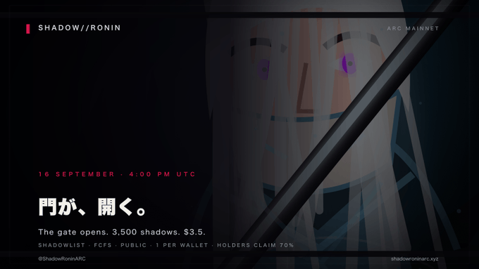 A dark promotional graphic for SHADOW//RONIN on Arc Mainnet features a stylized pale-haired anime figure with purple eyes in the background, overlaid with the text "16 SEPTEMBER · 4:00 PM UTC" in pink, the Japanese phrase "門が、開く。" (The gate opens), and details listing 3,500 shadows at $3.5, 1 per wallet, with Shadowlist FCFS and Public claiming 70%, matching the post's announcement of the mint event.