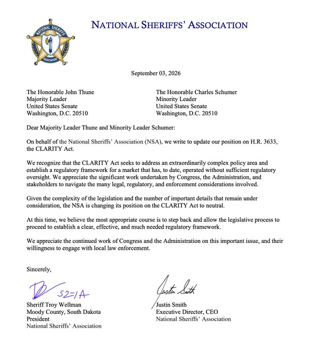 A September 3, 2026 letter from the National Sheriffs' Association to Senate Majority Leader John Thune and Minority Leader Charles Schumer announces the NSA is changing its position on H.R. 3633, the CLARITY Act, from opposition to neutral, citing the legislation's complexity and ongoing work by Congress and the Administration on the regulatory framework—aligning with reports that the NSA has dropped opposition to the bill, a development seen as positive for XRP and the broader crypto market.