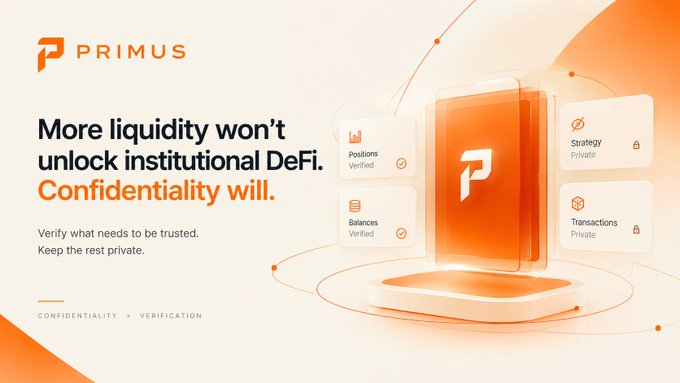 A Primus promotional banner reading 'More liquidity won't unlock institutional DeFi. Confidentiality will.' highlighting verified positions, balances, and private strategies/transactions.