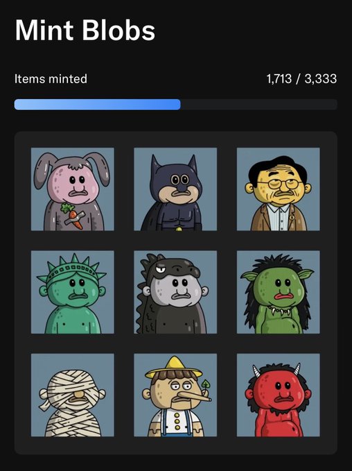 A mobile app screenshot titled 'Mint Blobs' showing 1,713/3,333 items minted with a progress bar, displaying a 3x3 grid of cartoon blob characters including a dog with a carrot, a bat, a man with glasses, the Statue of Liberty, a gorilla, a mummy, a scarecrow, and a red devil.