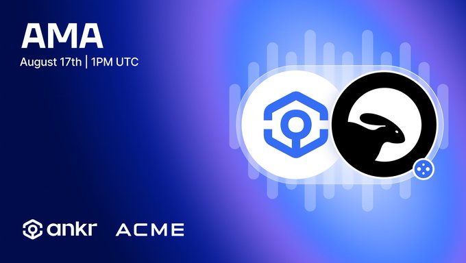 Promotional graphic for an AMA event scheduled for August 17th at 1PM UTC, featuring the Ankr and ACME logos against a blue gradient background, teasing an upcoming Twitter Space discussion with ACME founder GurycaTomas about their pioneering work in Space, Pharma, and DePIN.